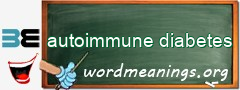 WordMeaning blackboard for autoimmune diabetes